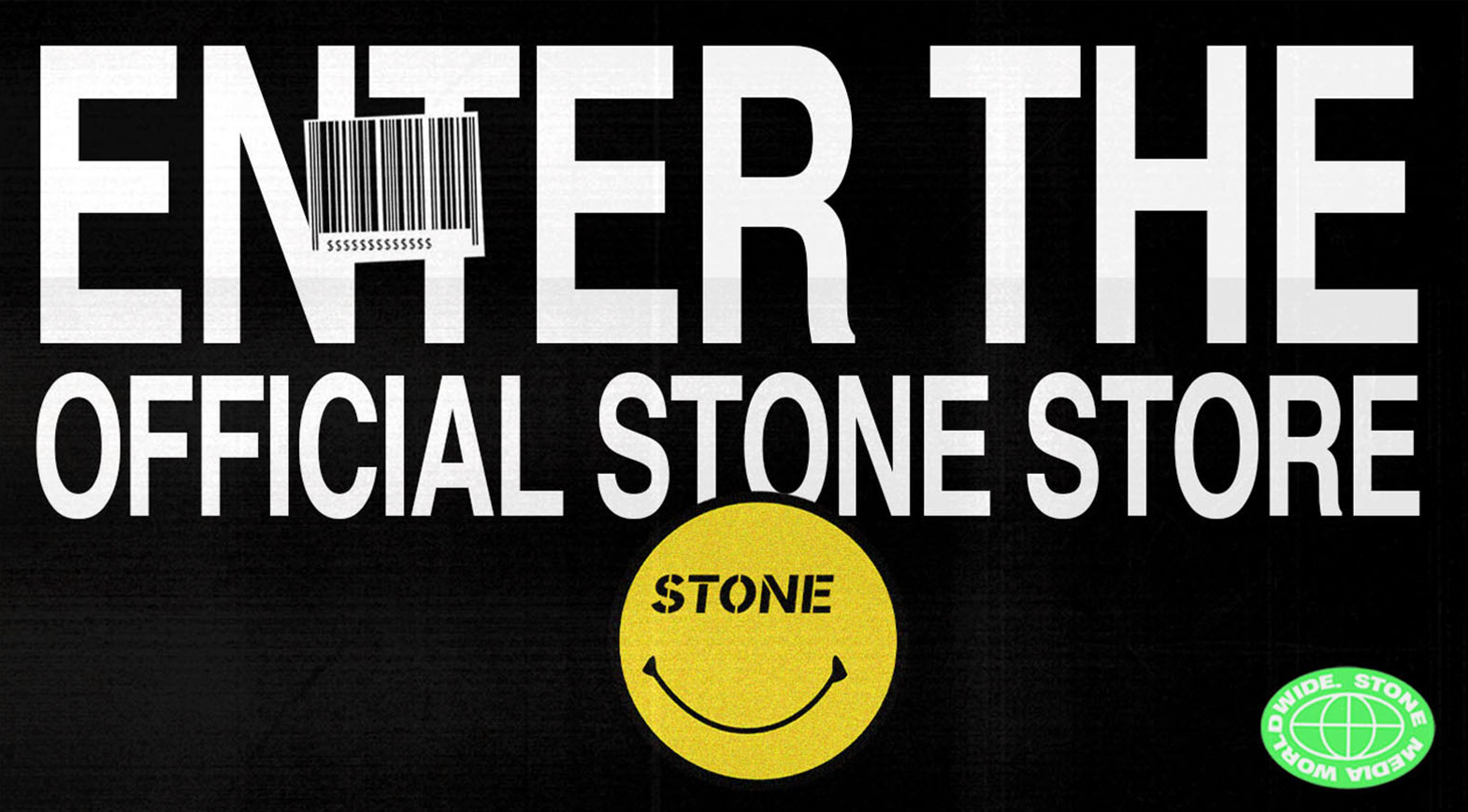 Enter the Official Stone Store